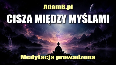 Cisza Między Myślami - wersja dla mężczyzn